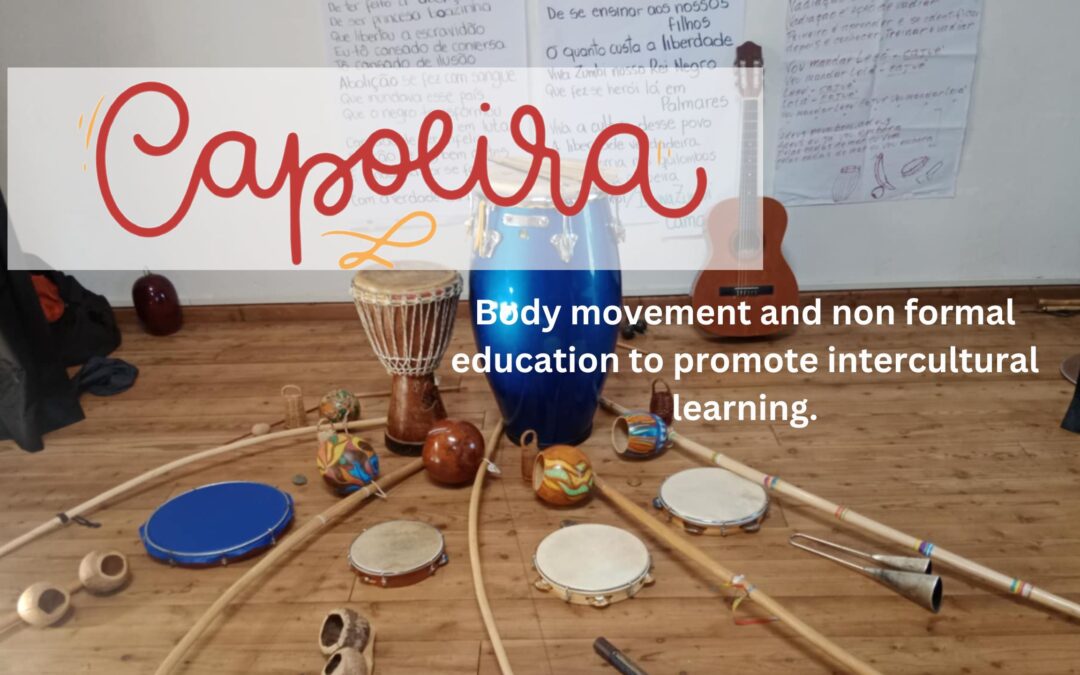 Capoeira: Cuerpo, Movimiento y educación no formal para el intercambio cultural